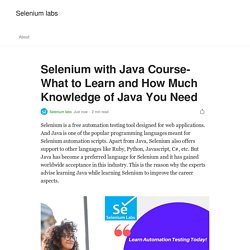 Selenium with Java Course- What to Learn and How Much Knowledge of Java You Need