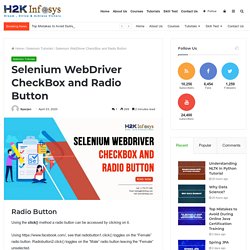 Selenium WebDriver CheckBox and Radio Button - H2kinfosys Blog