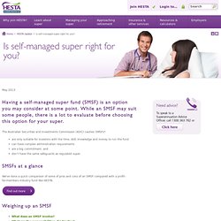 Is self-managed super right for you?