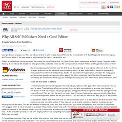 Why All Self-Publishers Need a Good Editor