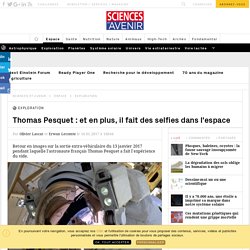Le selfie de l'espace par Thomas Pesquet, durant sa sortie extra-véhiculaire