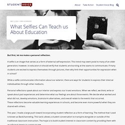 What Selfies Can Teach us About Education