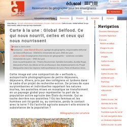 Carte à la une : Global Selfood. Ce qui nous nourrit, celles et ceux qui nous nourrissent