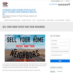 Sell Your Home Faster Than Your Neighbors