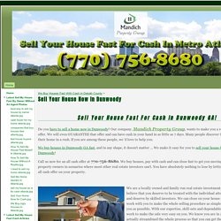 Sell Your House Now In Dunwoody - Sell Your House Fast For Cash