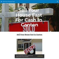 Sell Your House Fast - Sell Your House Fast Canton