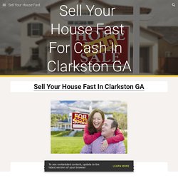 Sell Your House Fast - Sell Your House Fast Clarkston GA