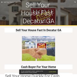 Sell Your House Fast - Sell Your House Fast Decatur GA
