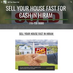 Sell Your House Fast - Sell Your House Fast Hiram GA