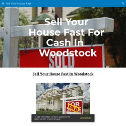 Sell Your House Fast - Sell Your House Fast Woodstock