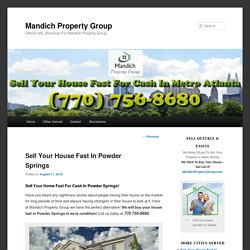 Sell Your House Fast For Cash In Powder Springs