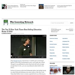The Top 75 New York Times Best-Selling Education Books of 2013