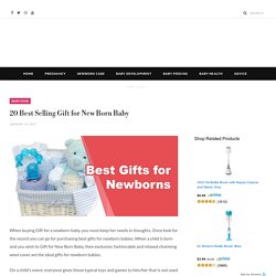 20 Best Selling Gift for New Born Baby