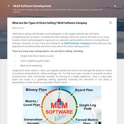 What Are the Types of Direct Selling? MLM Software Company