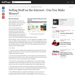 Selling Stuff on the Internet - Can You Make Money?