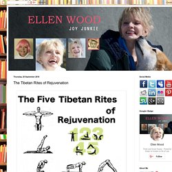 Think and Grow Young - Best Selling Self Help Books: The Tibetan Rites of Rejuvenation