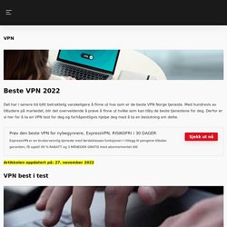 De beste VPN-selskapene 2021