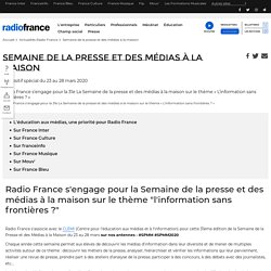Semaine de la presse et des médias à la maison avec Radio France