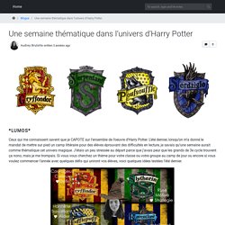 Une semaine thématique dans l'univers d'Harry Potter