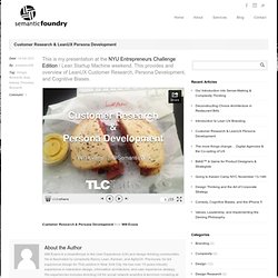 Semantic Foundry » Customer Research & LeanUX Persona Development