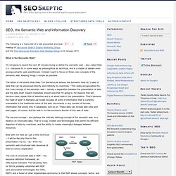 SEO, the Semantic Web and Information Discovery