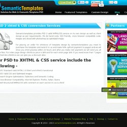 PSD 2 XHTML & CSS Conversion Services