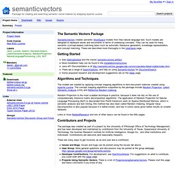 semanticvectors - Package for creating and searching semantic vector indexes by wrapping Apache Lucene.