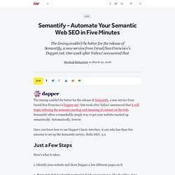 Semantify - Automate Your Semantic Web SEO in Five Minutes