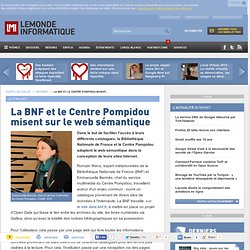 La BNF et le Centre Pompidou misent sur le web sémantique
