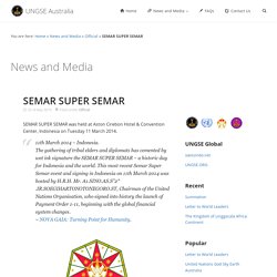 SEMAR SUPER SEMAR - UNGSE Australia