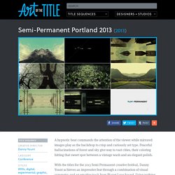 Semi-Permanent Portland 2013 (2013)