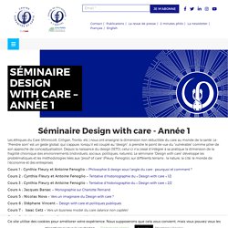 Séminaire Design with care - Année 1 - Chaire de Philosophie à l'Hôpital