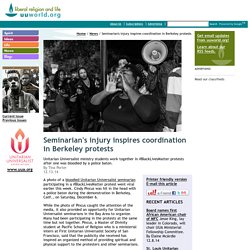 seminarian's injury inspires coordination in berkeley protests
