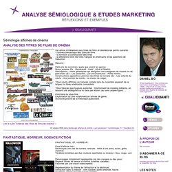 Analyse sémiologique & Etudes marketing: Sémiologie affiches de cinéma