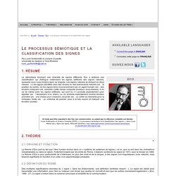 Umberto Eco : Le processus sémiotique et la classification des signes