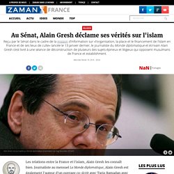 Au Sénat, Alain Gresh déclame ses vérités sur l'islam