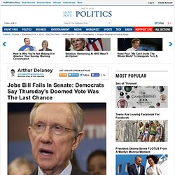 Jobs Bill Fails In Senate: Democrats Say Thursday's Doomed Vote
