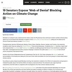 19 Senators Expose 'Web of Denial' Blocking Action on Climate Change - EcoWatch