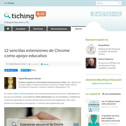 12 sencillas extensiones de Chrome como apoyo educativo