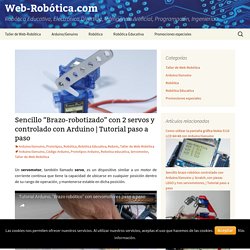 Sencillo “Brazo-robotizado” con 2 servos y controlado con Arduino