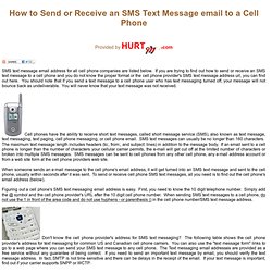 How to Send-Receive Cell Phone SMS Text Messages