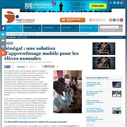 Sénégal : une solution d'apprentissage mobile pour les élèves nomades : Articles : Thot Cursus