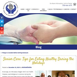 Senior Care: Tips for Eating Healthy During the Holidays