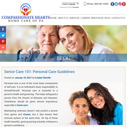 Senior Care 101: Personal Care Guidelines