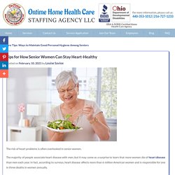 Tips for How Senior Women Can Stay Heart-Healthy