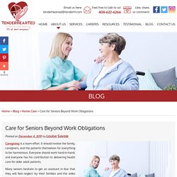 Care for Seniors Beyond Work Obligations