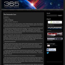365 tomorrows » The Senneela Cure : A New Free Flash Fiction SciFi Story Every Day