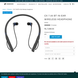 Sennheiser CX 7.00 BT In-Ear Wireless Headphones Online India