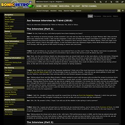 Jun Senoue interview by T-bird (2010) - Sonic Retro