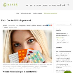 Make Sense Of Birth Control Pills - What's Right For You